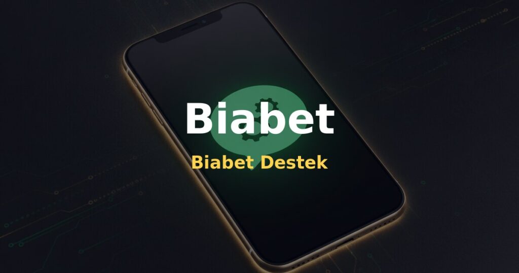 Biabet Destek - Biabet
